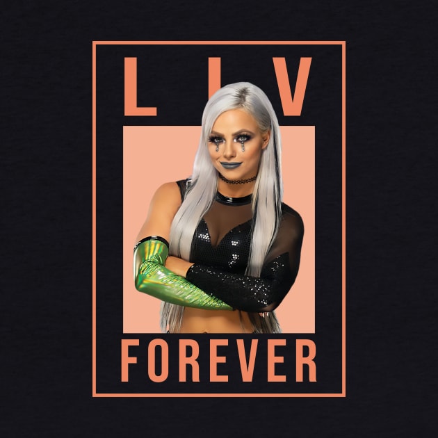 liv forever by ManPublic